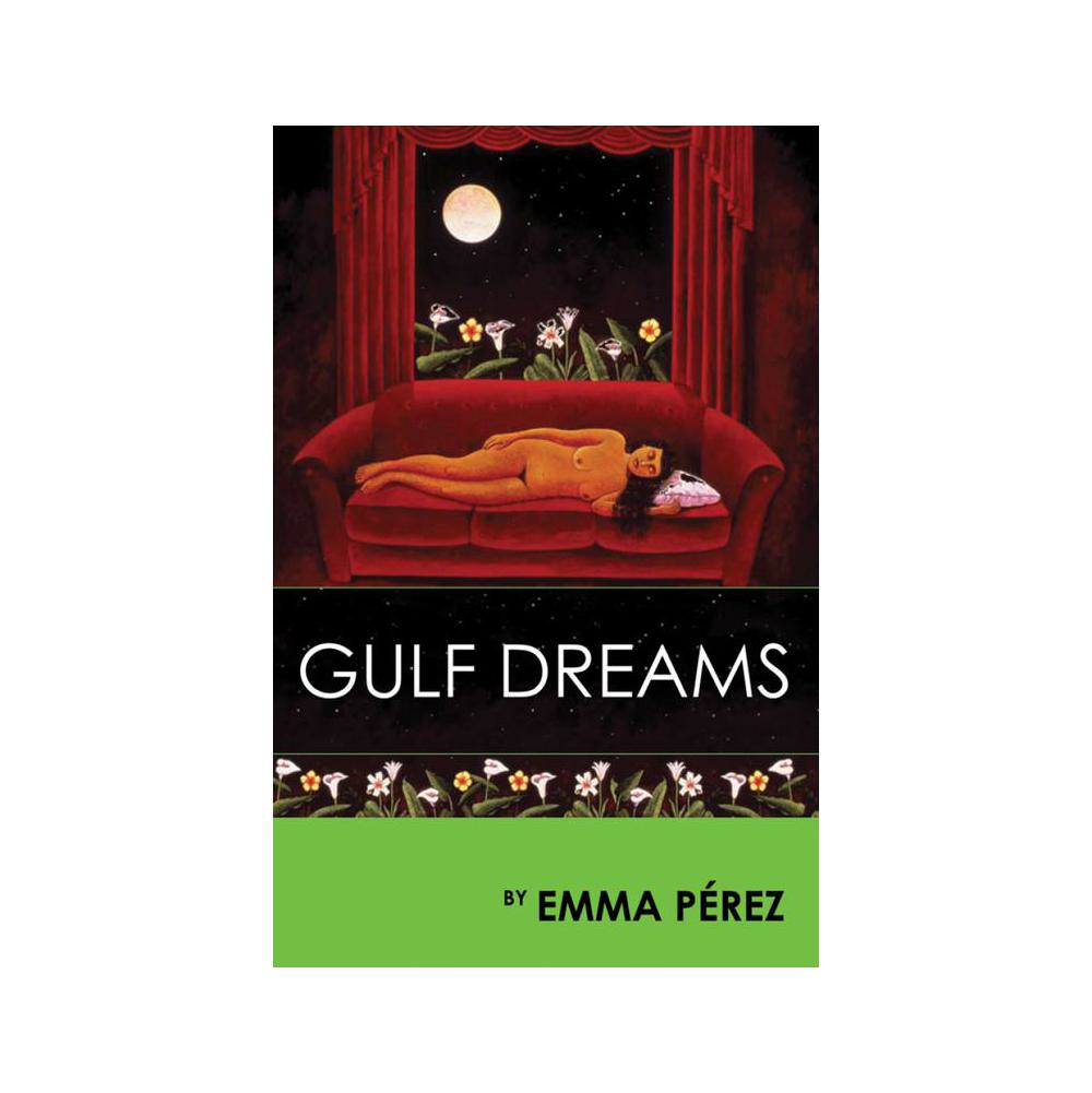 Perez, Gulf Dreams, 9781879960817, Ingram Publisher Services, 2009, Fiction, Books, 939533